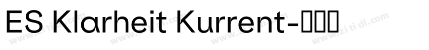ES Klarheit Kurrent字体转换